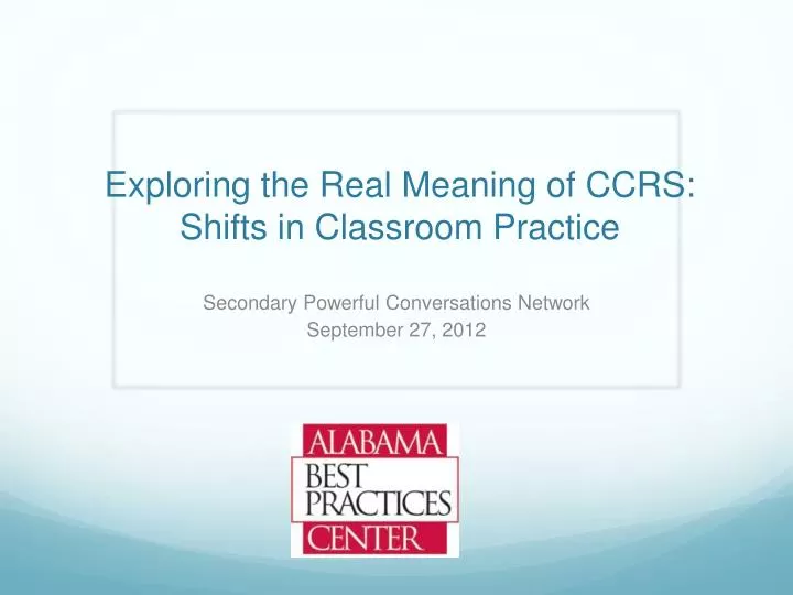 exploring the real meaning of ccrs shifts in classroom practice