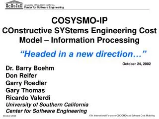 COSYSMO-IP COnstructive SYStems Engineering Cost Model – Information Processing