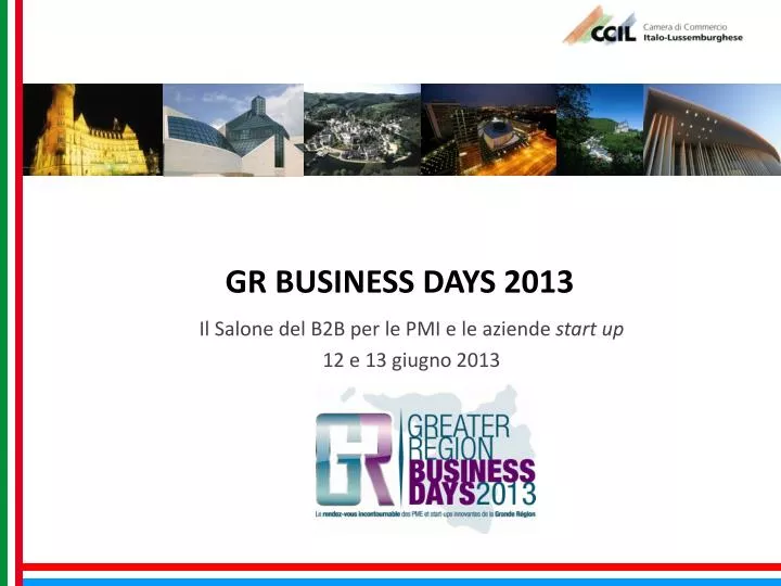 gr business days 2013