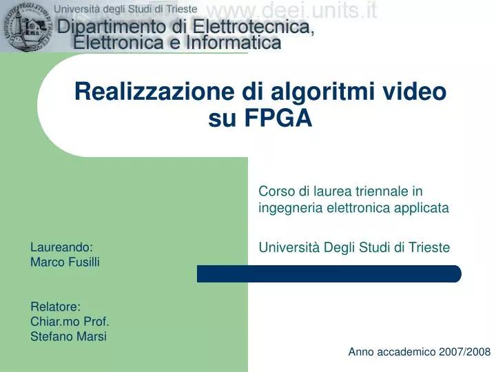 realizzazione di algoritmi video su fpga