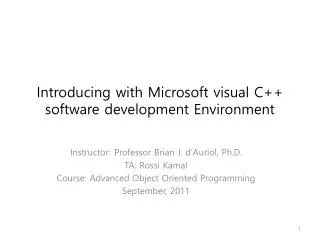 Introducing with Microsoft visual C++ software development Environment