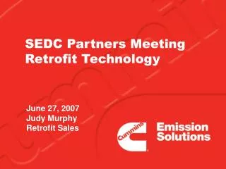 SEDC Partners Meeting Retrofit Technology