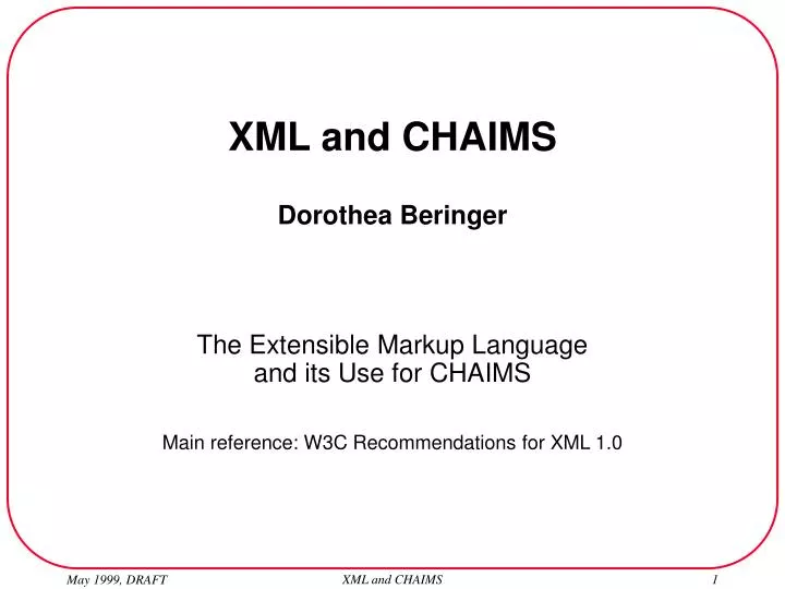 xml and chaims dorothea beringer