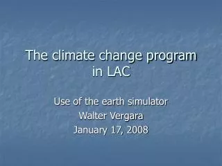The climate change program in LAC