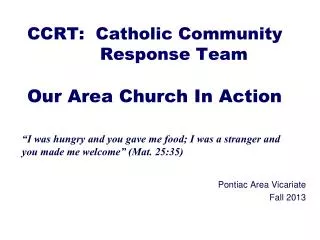CCRT: Catholic Community Response Team Our Area Church In Action
