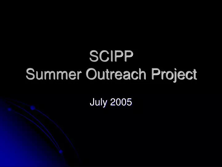 scipp summer outreach project