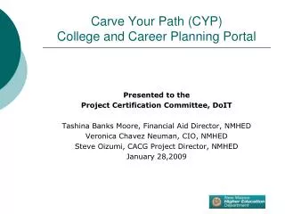 Carve Your Path (CYP) College and Career Planning Portal
