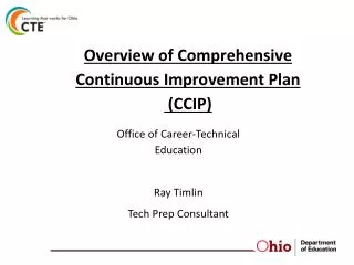 Overview of Comprehensive Continuous Improvement Plan (CCIP)