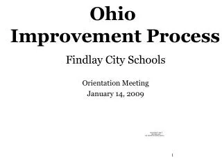 Findlay City Schools Orientation Meeting January 14, 2009