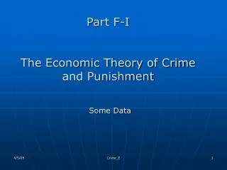 Part F-I The Economic Theory of Crime and Punishment