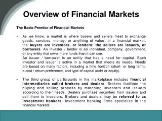 The Basic Premise of Financial Markets-