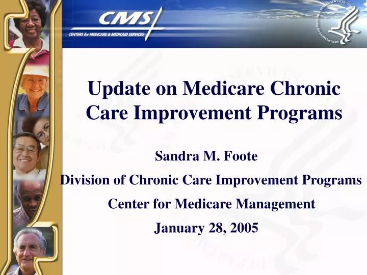 update on medicare chronic care improvement programs