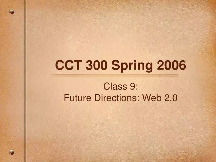 cct 300 spring 2006