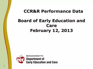 CCR&amp;R Performance Data