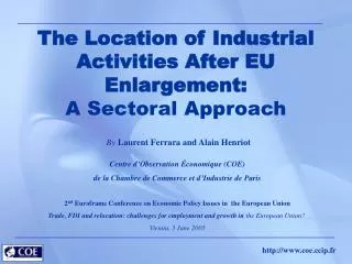 The Location of Industrial Activities After EU Enlargement: A Sectoral Approach