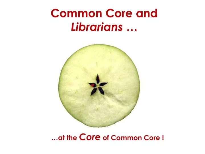 common core and librarians