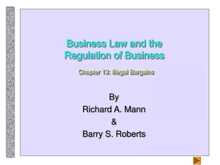 business law and the regulation of business chapter 13 illegal bargains