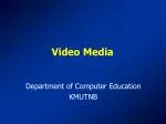 Video Media - slide 1