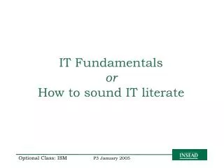 IT Fundamentals or How to sound IT literate