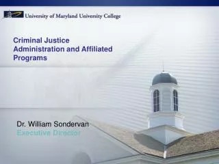 Criminal Justice Administration and Affiliated Programs