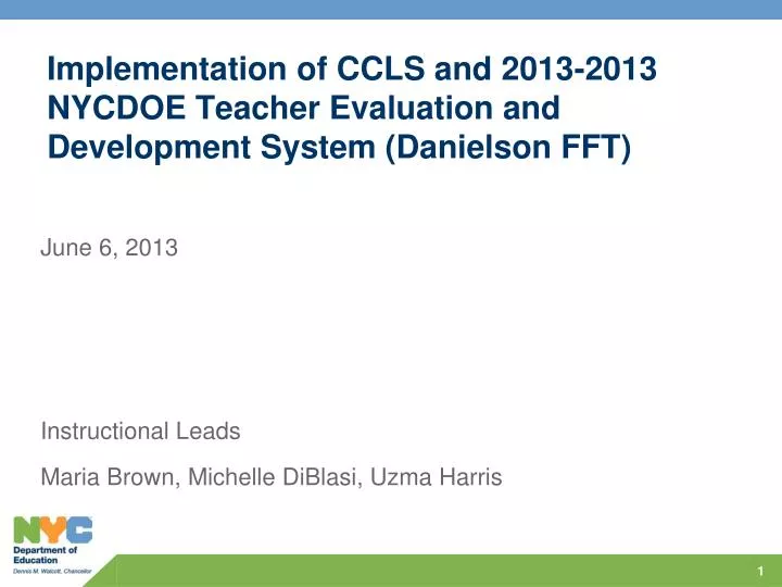 implementation of ccls and 2013 2013 nycdoe teacher evaluation and development system danielson fft