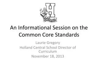 an informational session on the common core standards