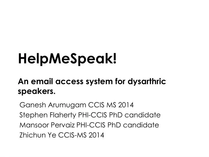 helpmespeak an email access system for dysarthric speakers