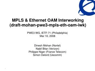 MPLS &amp; Ethernet OAM Interworking (draft-mohan-pwe3-mpls-eth-oam-iwk)