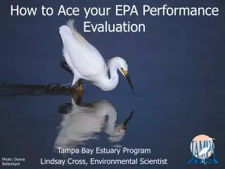 How to Ace your EPA Performance Evaluation