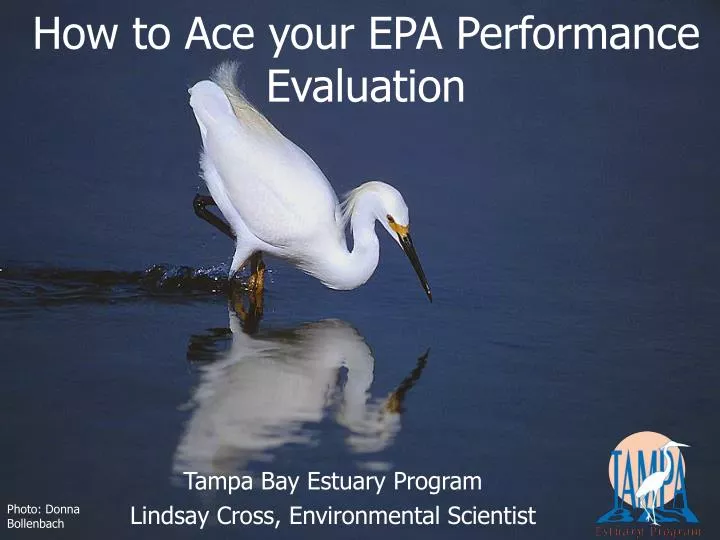 how to ace your epa performance evaluation