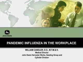 PANDEMIC INFLUENZA IN THE WORKPLACE