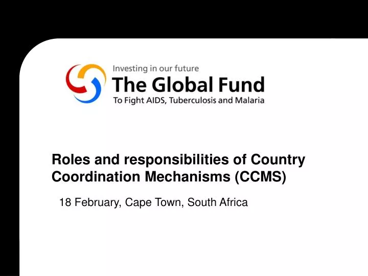 roles and responsibilities of country coordination mechanisms ccms