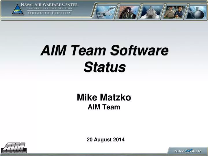 aim team software status mike matzko aim team