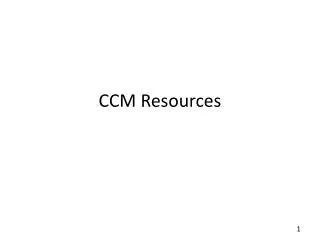 CCM Resources