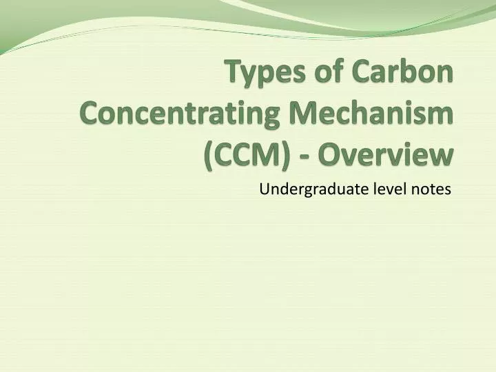 types of carbon concentrating mechanism ccm overview