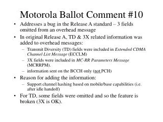 Motorola Ballot Comment #10