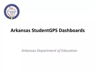 Arkansas StudentGPS Dashboards