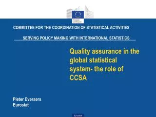 Quality assurance in the global statistical system- the role of CCSA