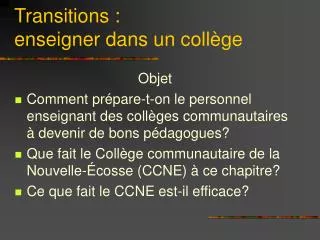 transitions enseigner dans un coll ge