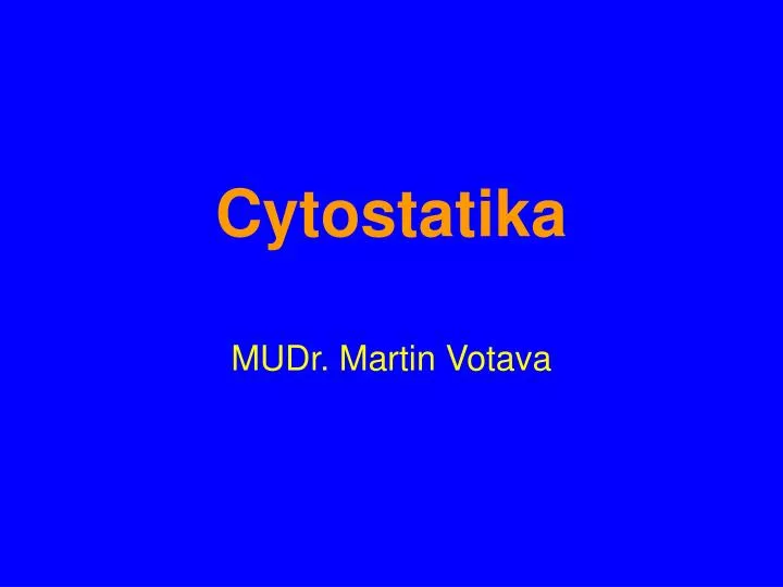 cytostatika