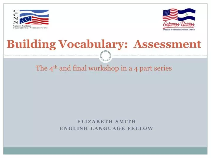 building vocabulary assessment the 4 th and final workshop in a 4 part series