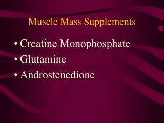 Muscle Mass Supplements