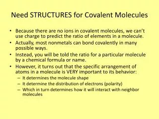 Need STRUCTURES for Covalent Molecules