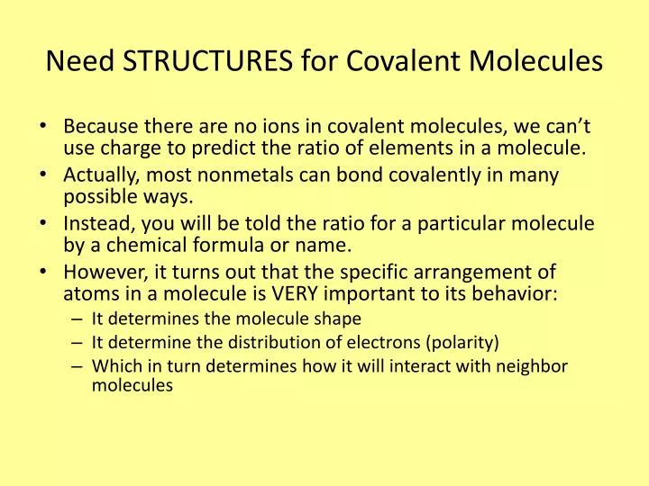 need structures for covalent molecules