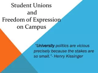 Student Unions and Freedom of Expression on Campus