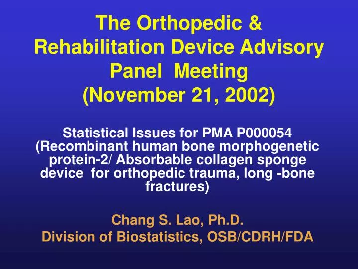 the orthopedic rehabilitation device advisory panel meeting november 21 2002