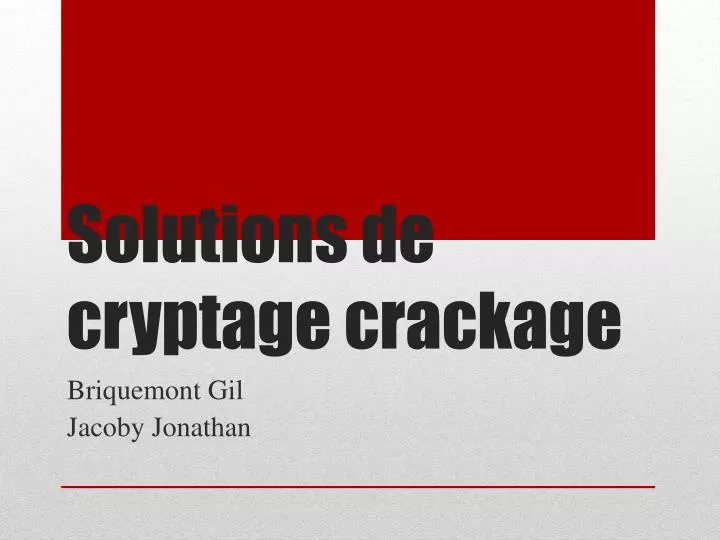 solutions de cryptage crackage