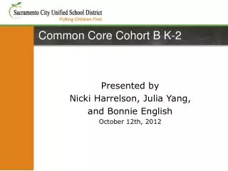 Common Core Cohort B K-2