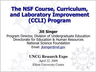 The NSF Course, Curriculum, and Laboratory Improvement (CCLI) Program