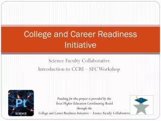 College and Career Readiness Initiative